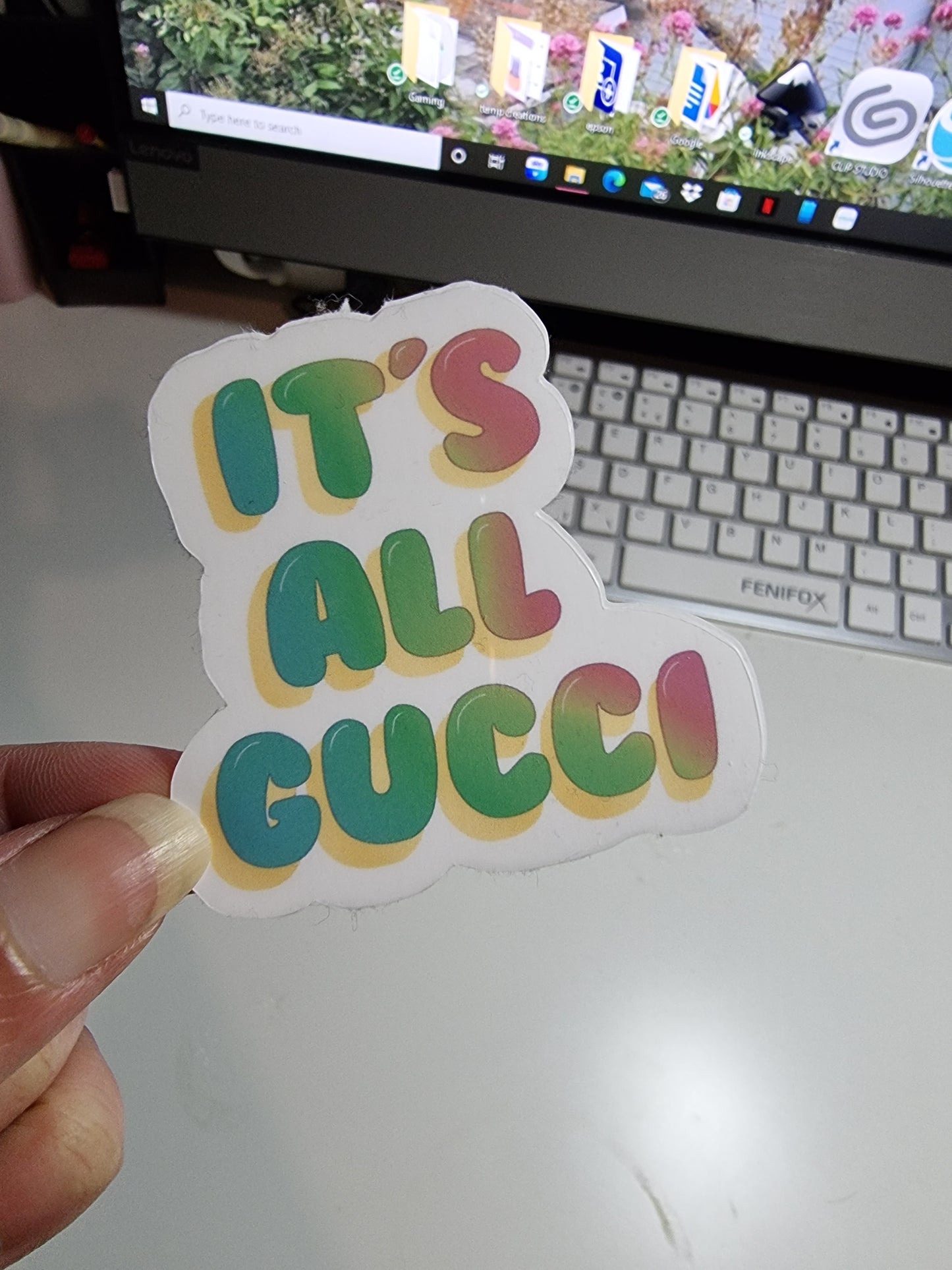 It's all Gucci quote vinyl sticker