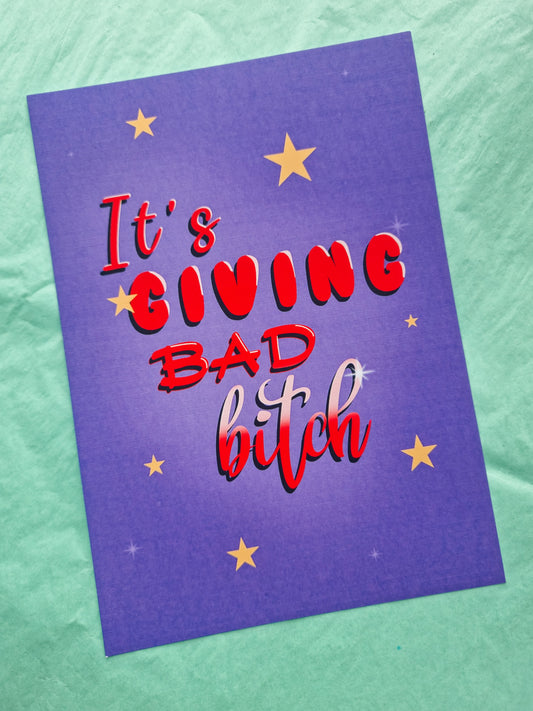 It's giving bad b*tch! Quote A5 print