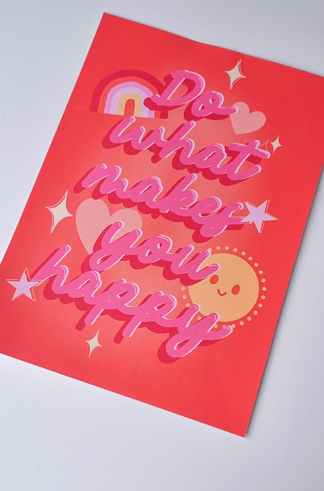 Do what makes you happy! Quote A5 print