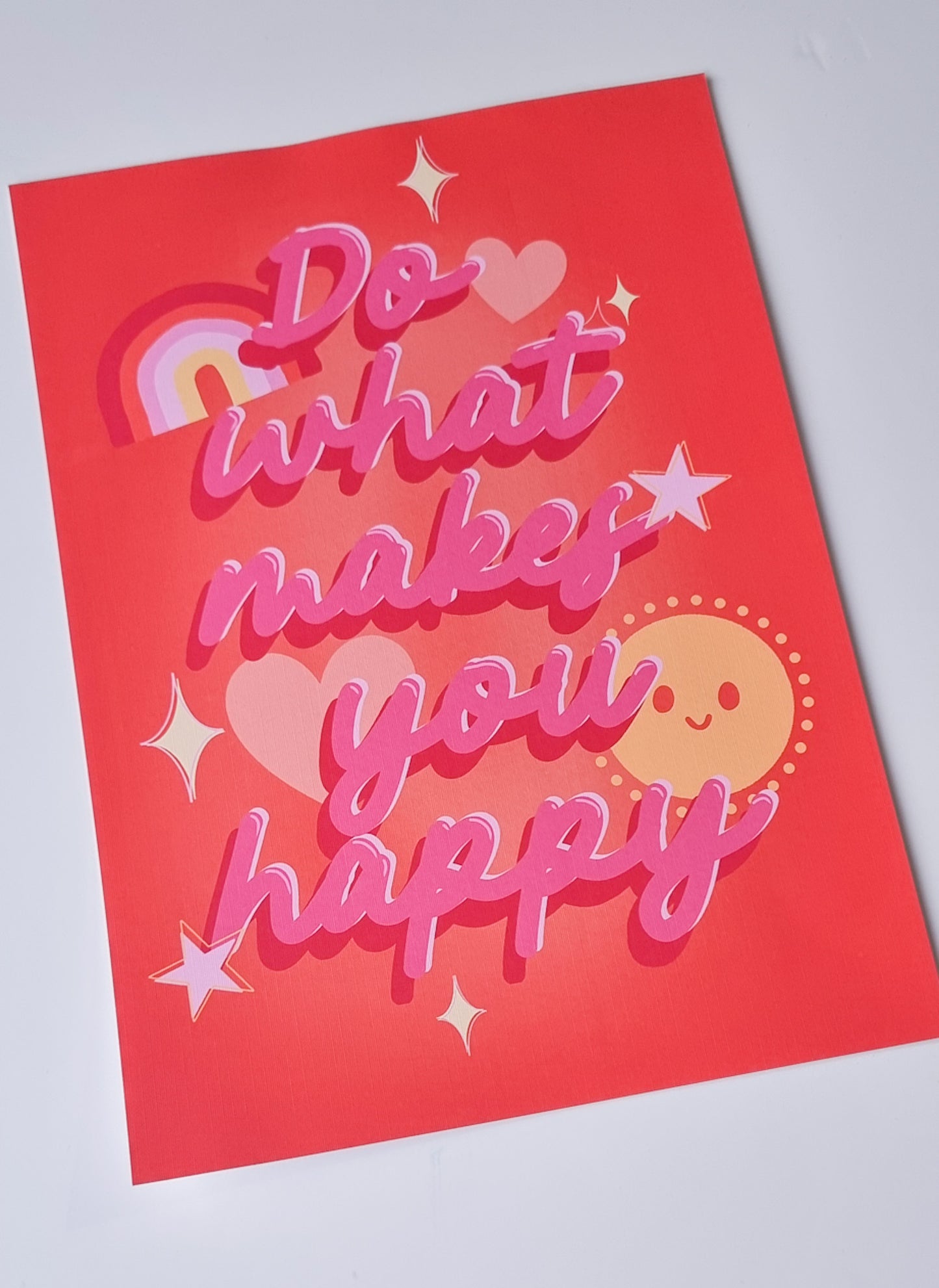 Do what makes you happy! Quote A5 print